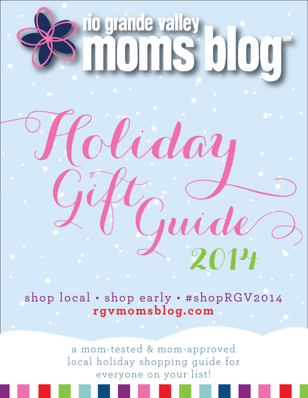 2014 Holiday Gift Guide :: RGV Moms Blog