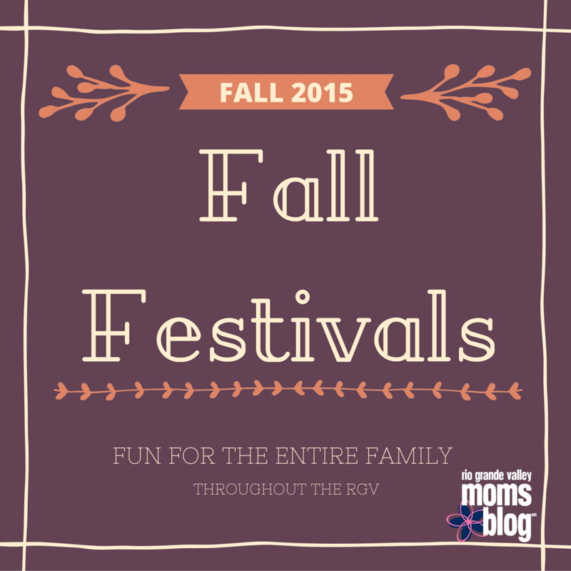 Fall Festival 2015 Family Fun in the RGV