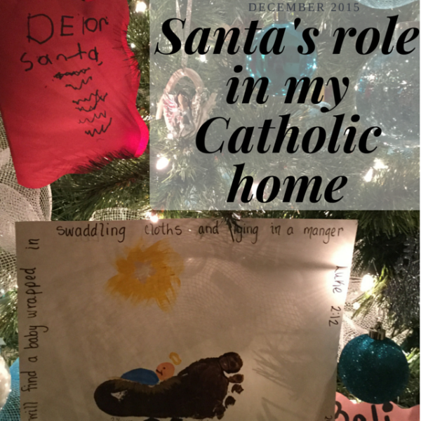 Santa's Role in my Catholic Home