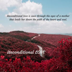 Unconditional LOVE