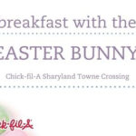 Chick-Fil-A Easter Breakfast