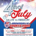July 4th Salute to Freedom Brownsville