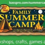 Family Summer Camp Bass Pro Shops