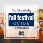 2018 RGV Fall Festivals Guide