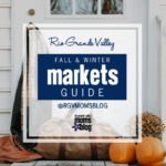 2018 RGV Fall and Winter Markets Guide-Square