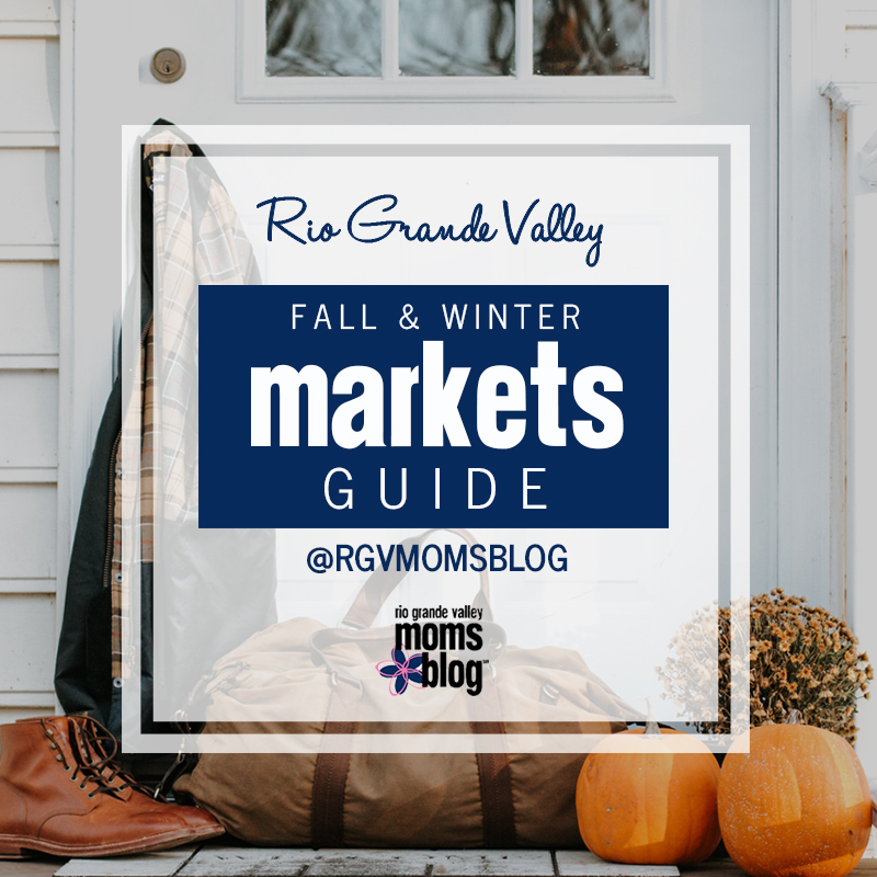 2018 RGV Fall and Winter Markets Guide-Square