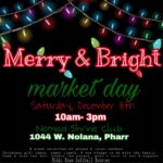 Merry and Bright Market Day Pharr