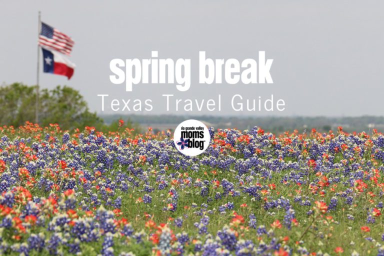 Spring Break Texas Travel Guide