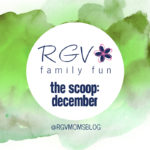 December – The Scoop – RGV Family Fun – Square 2019