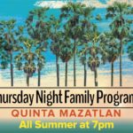Famliy Night Quinta Mazatlan Summer McAllen