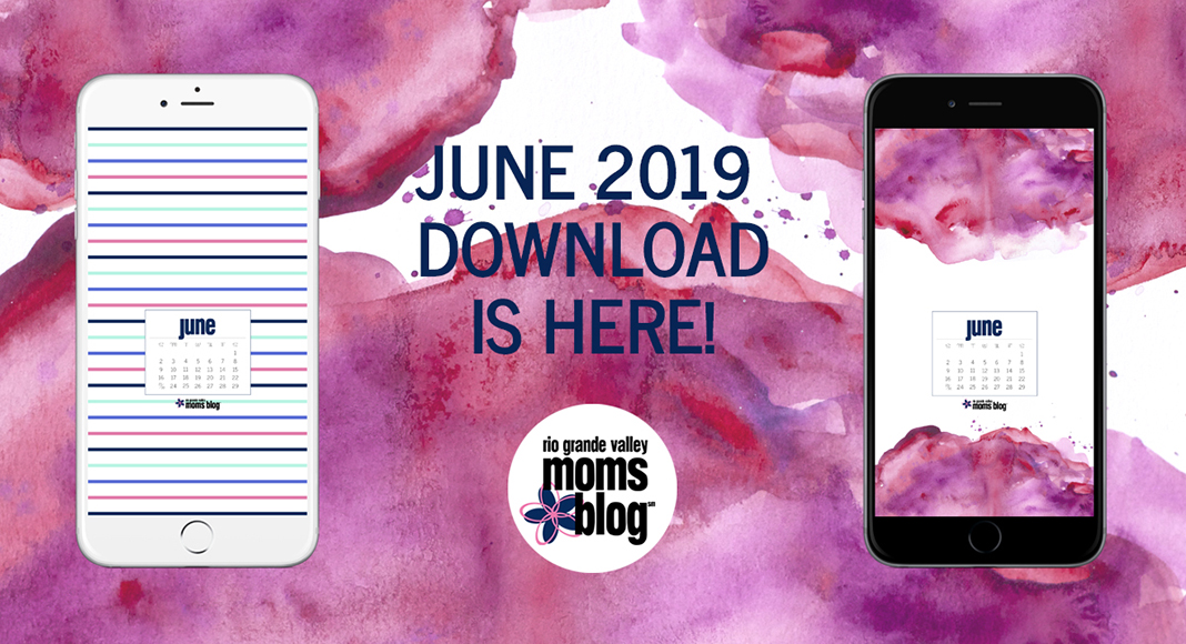 June 2019 is Here! June 2019 Phone Background Calendars