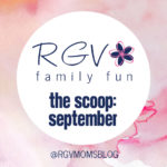 September – The Scoop – RGV Family Fun – 2019-1068×580