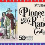 Pioneer and Ranching Day MOST History Edinburg