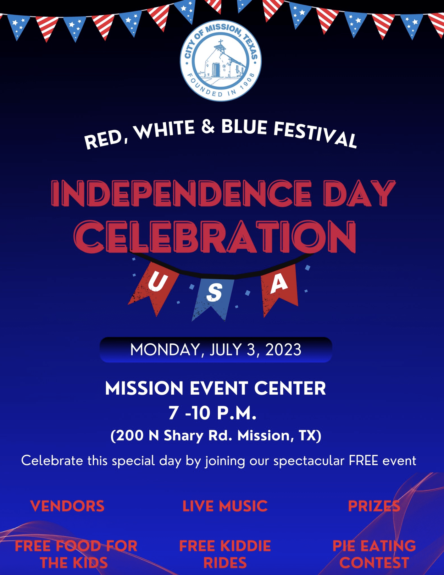 Red White Blue Festival Mission July 3